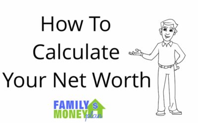 How to Calculate Your Net Worth Statement