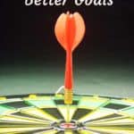 Are you coming up short on your goals? Here's some ways to pick better goals | Goals | Achievement |