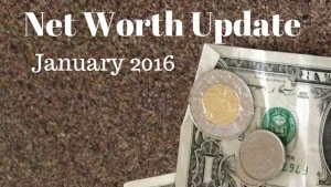 Net Worth Update January 2016