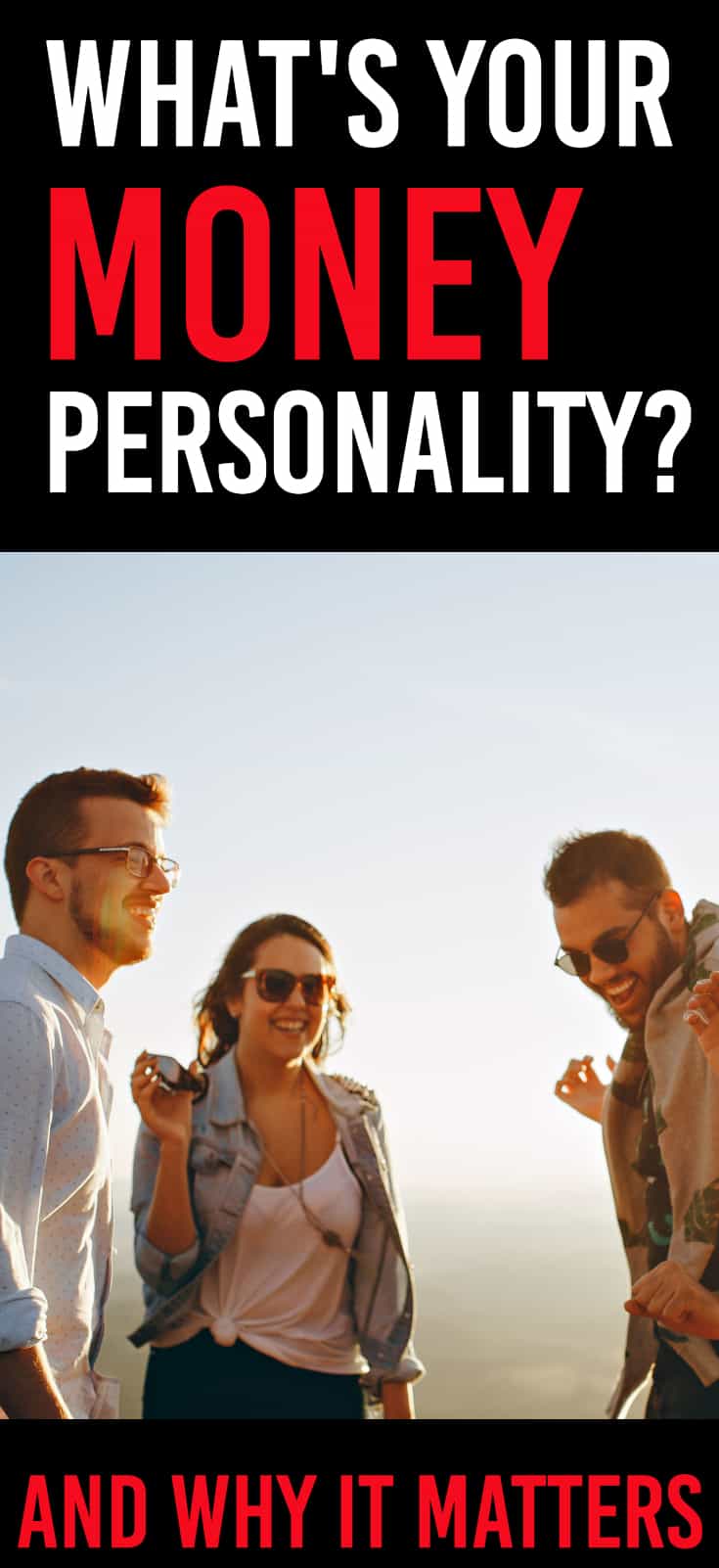 What's your money personality? There are 4 types of personalities knowing them can help you talk to your spouse about your finances. | Money & Marriage |