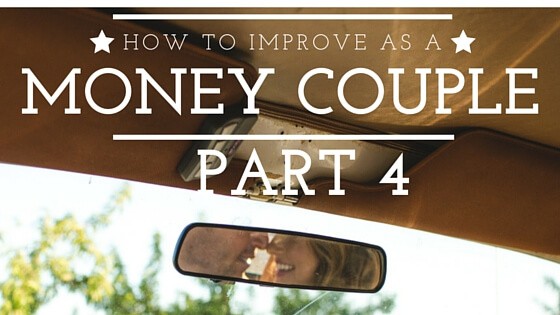 How To Improve as a Money Couple