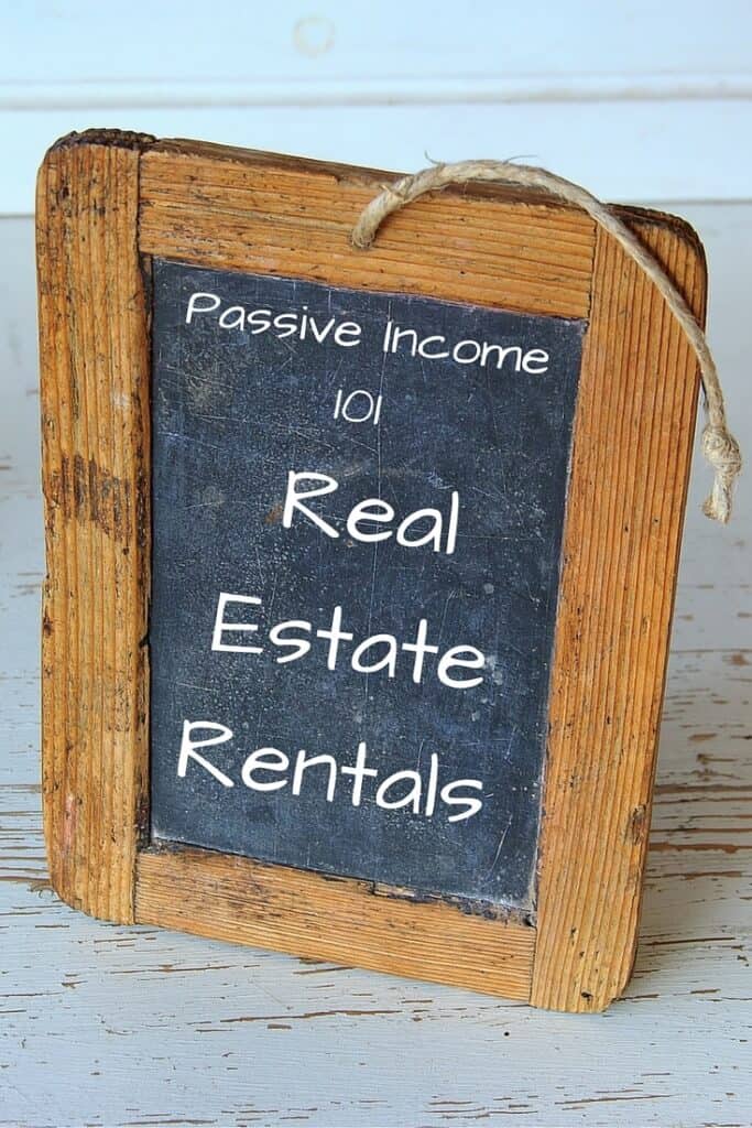 Passive Income 101 Real Estate Rentals