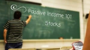 Passive income 101 Stocks