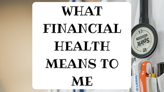 what-financial-health-means-to-me