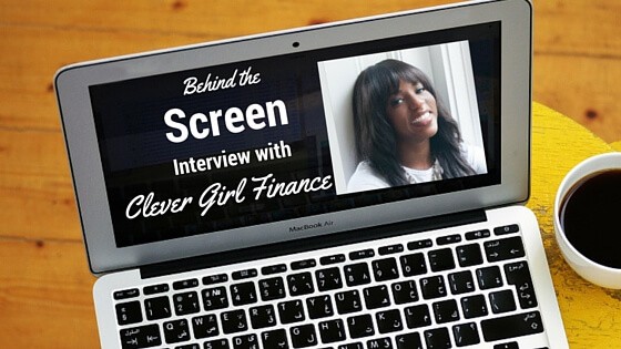 Behind the Screen with Clever Girl Finance