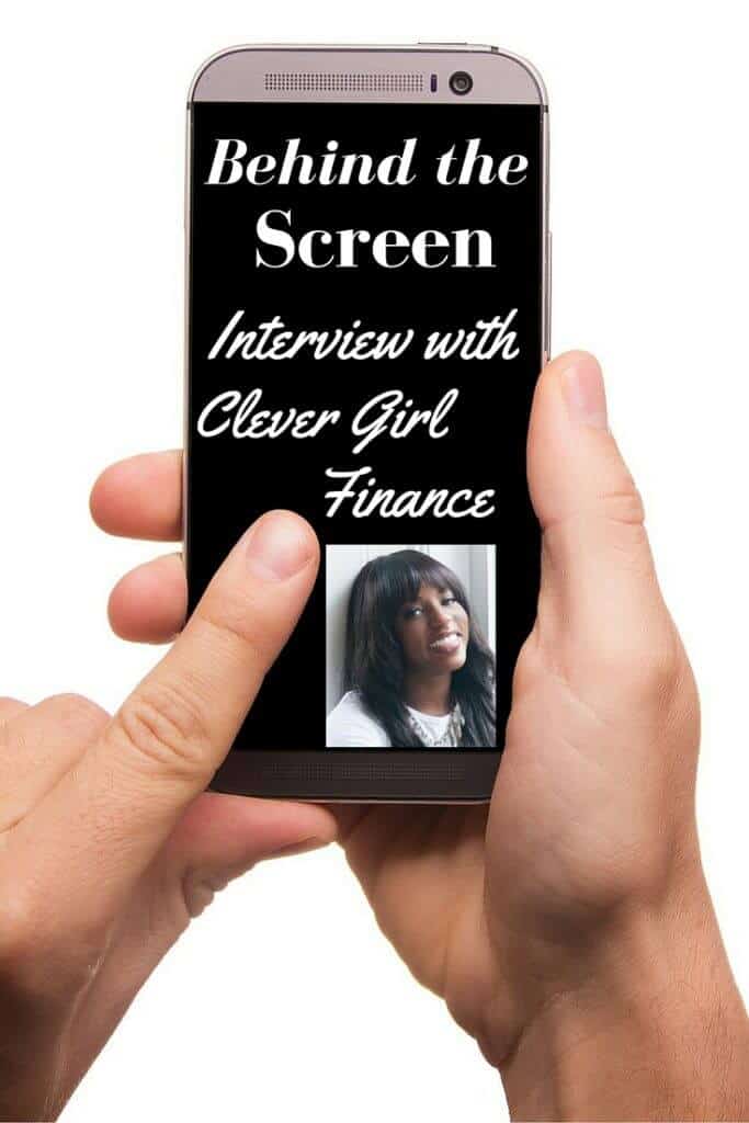 Behind the Screen with Clever Girl Finance