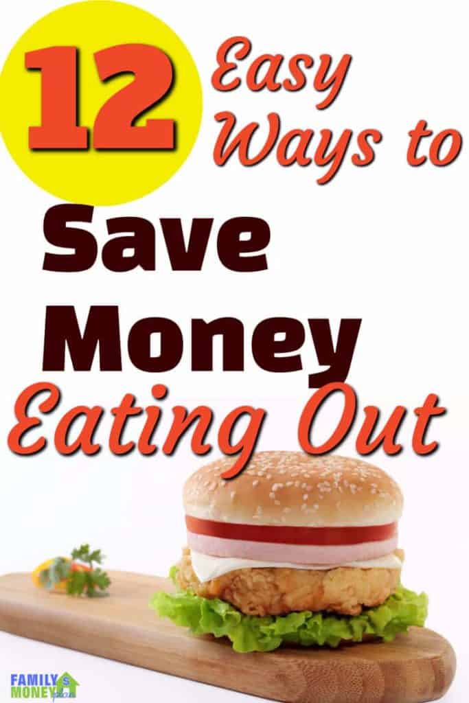 12 Ways To Save Money Eating Out September 2024