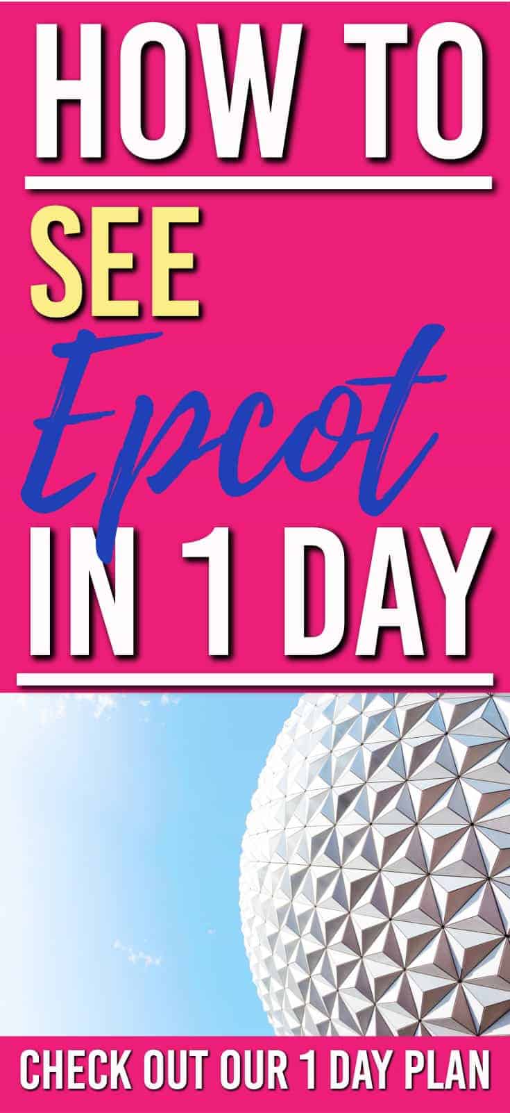 epcot-one-day-touring-plan-how-to-do-epcot-in-a-day-july-2023