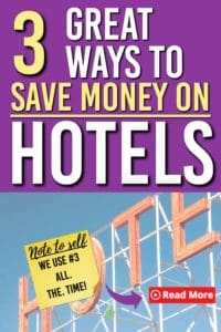 Looking for some ways to save on hotels next time you travel? Here are 3 places we use to book and 3 bonus tips for you to get the most savings out of your next trip. #3 is a must! #travel #familytravel #discounts #hotels #savemoney #adventure