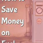 Looking for ways to save money on fuel? Here are 10 easy things you can do to keep more fuel in your car and more money in your wallet. | Saving Money on Cars | Fuel Savings | Gas Savings |