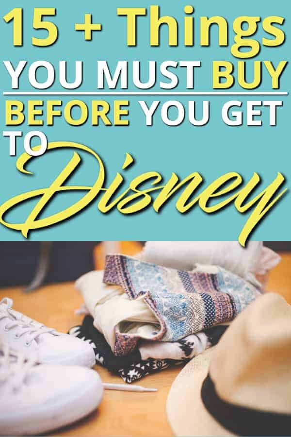 Planning a Trip to Disney? Here Are 15+ Things to Buy Before Going to Disney World that will save you money! Buy them before you leave and save BIG! | Disney World | Family Travel | Save Money | #disneyworld #disney #wdw #travel #familytravel #savemoney 