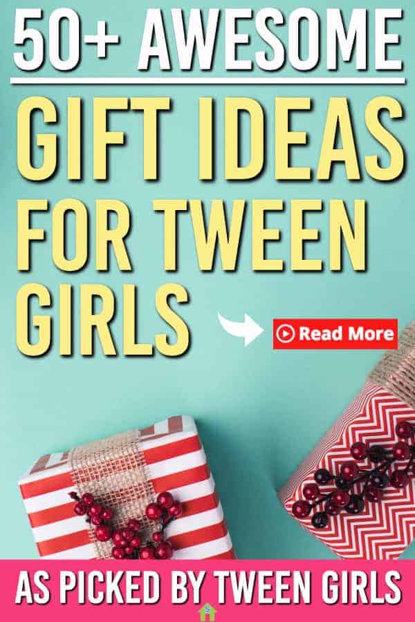 Gift Ideas for Tween Girls