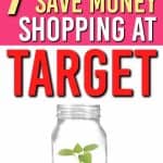 Looking for some money saving tips at Target? Here's 7 Surefire Target Shopping Tips. These are Great Ways to Save Money at Target |Saving Money | Shopping Tips | Target | #shopping #tips #frugal #personalfinance #money