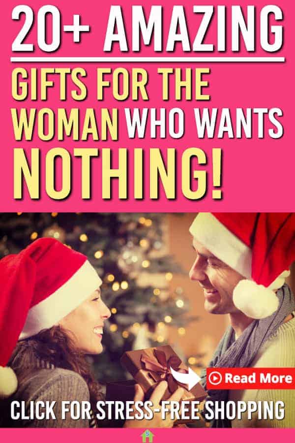 Gifts for the Woman Who Wants Nothing