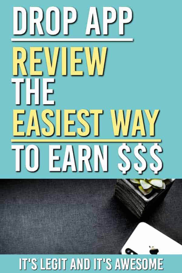 The Drop App is an easy way to make extra money for purchases you are already making. But is it legit? Click here to Find out. #drop #dropapp #earnwithdrop #review #fintech #apps #free #freeapps