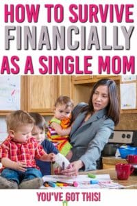 How to Survive Financially as a Single Mom 