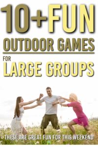 Are you looking for some great outdoor games to have fun with a large group? These are some of the best games you can do in bigger groups or as a family #games #fun #outdoor #outdoorgames #games